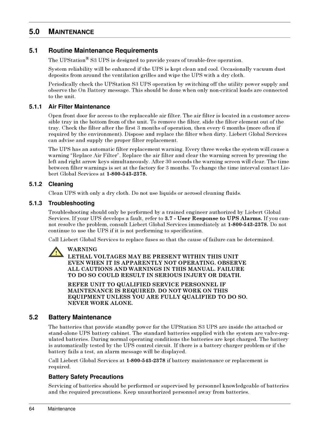 Liebert 50 and 60 Hz, S3 user manual Routine Maintenance Requirements, Battery Maintenance 