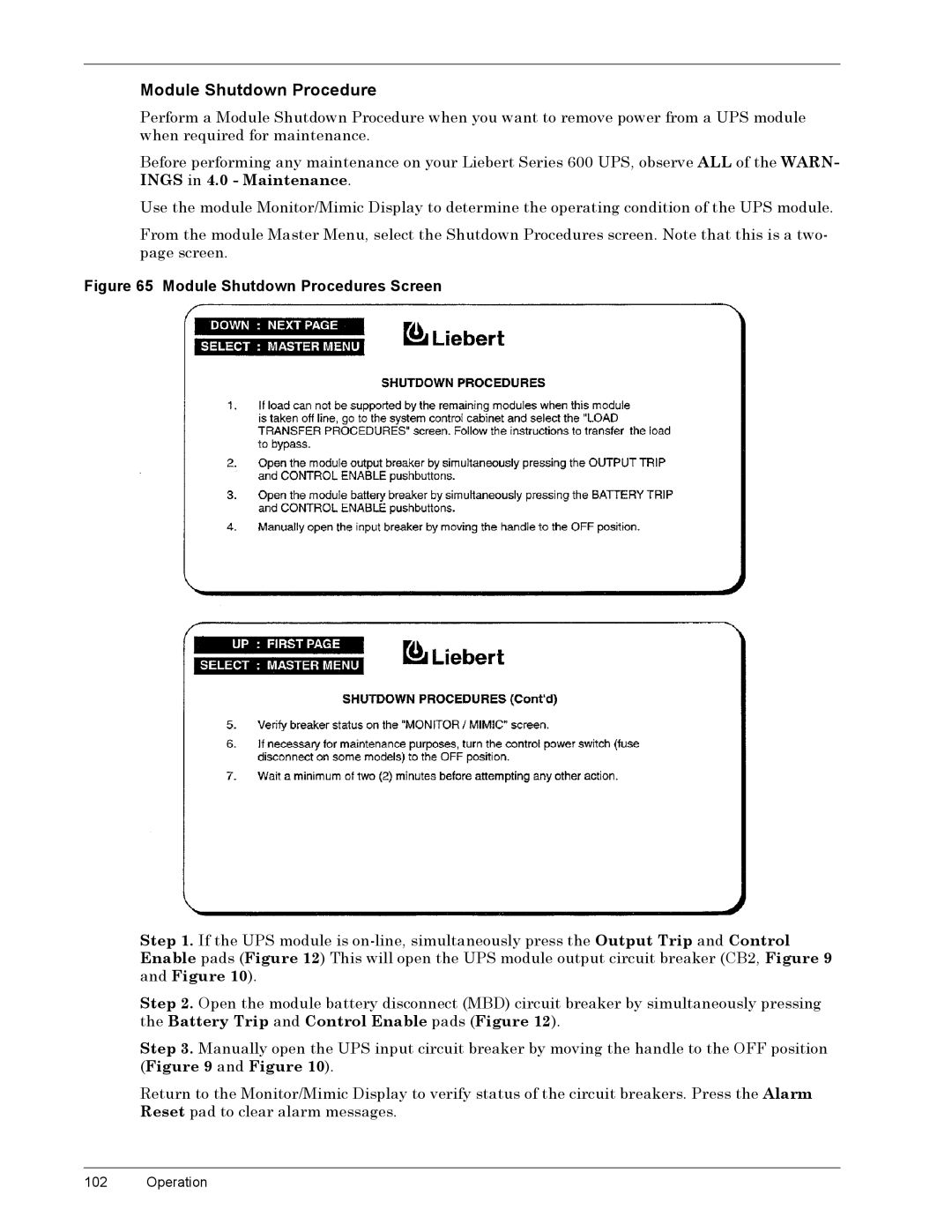 Liebert 600T manual 0RGXOHý6KXWGRZQý3URFHGXUH, ZKHQýUHTXLUHGýIRUýPDLQWHQDQFHï, Ìíëýýýýýýýýýý2SHUDWLRQ 