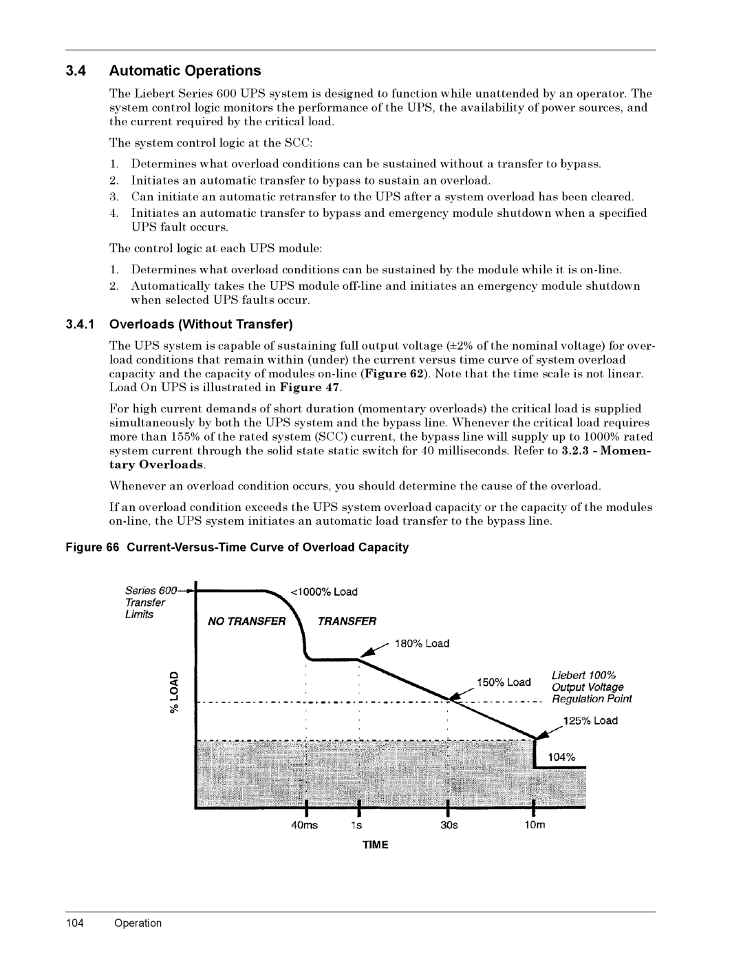 Liebert 600T manual Êïé $XWRPDWLFý2SHUDWLRQV, Êïéïì 2YHUORDGVýõLWKRXWý7UDQVIHUô, Ìíéýýýýýýýýýý2SHUDWLRQ 