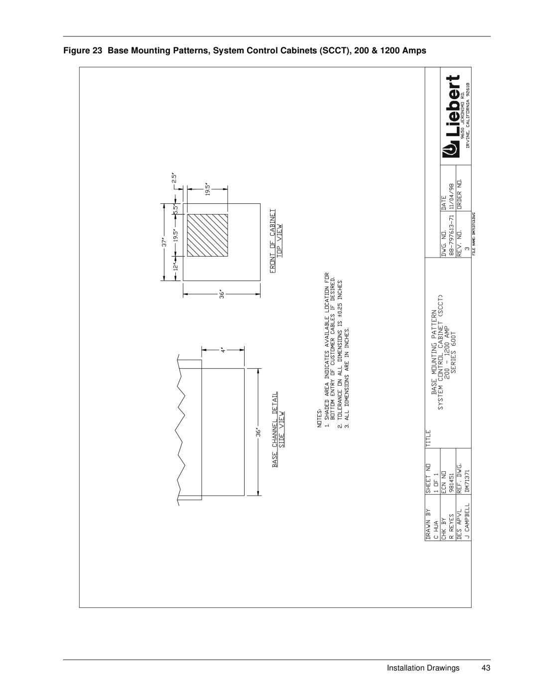 Liebert 600T installation manual Installation Drawings 