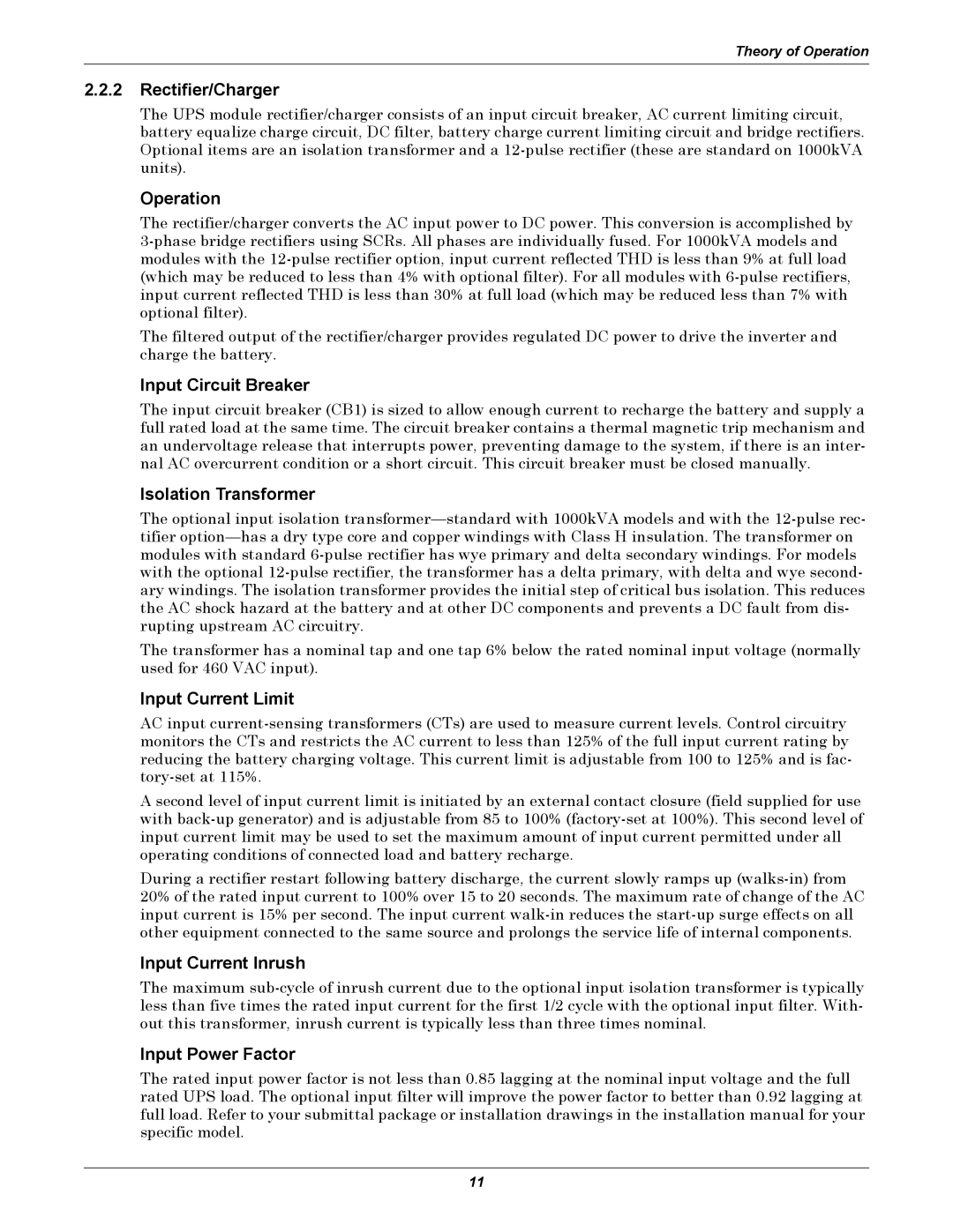 Liebert 610 manual Rectifier/Charger, Operation, Input Circuit Breaker, Isolation Transformer, Input Current Limit 