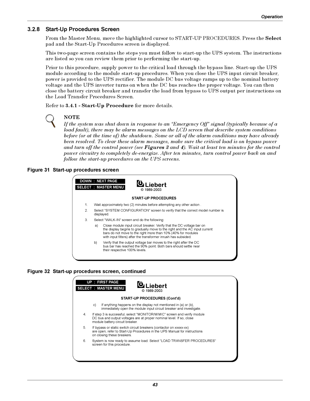 Liebert 610 manual Start-Up Procedures Screen, Refer to 3.4.1 Start-Up Procedure for more details 