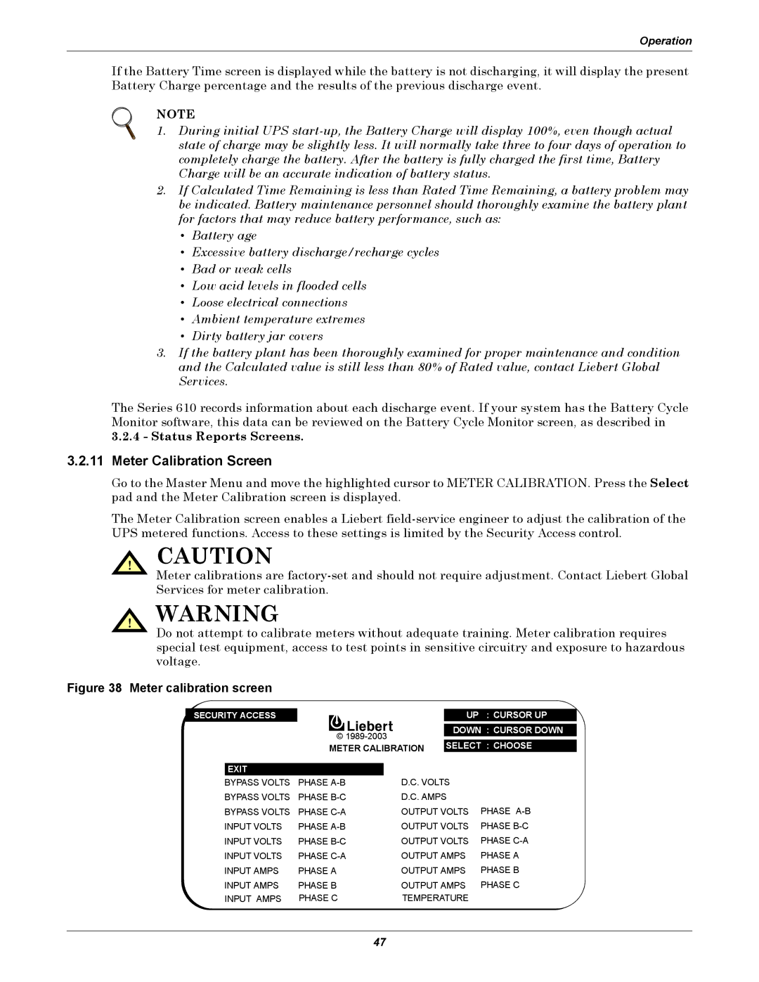 Liebert 610 manual Meter Calibration Screen, Status Reports Screens 