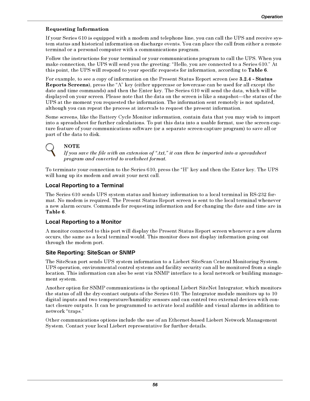 Liebert 610 manual Local Reporting to a Terminal, Local Reporting to a Monitor, Site Reporting SiteScan or Snmp 