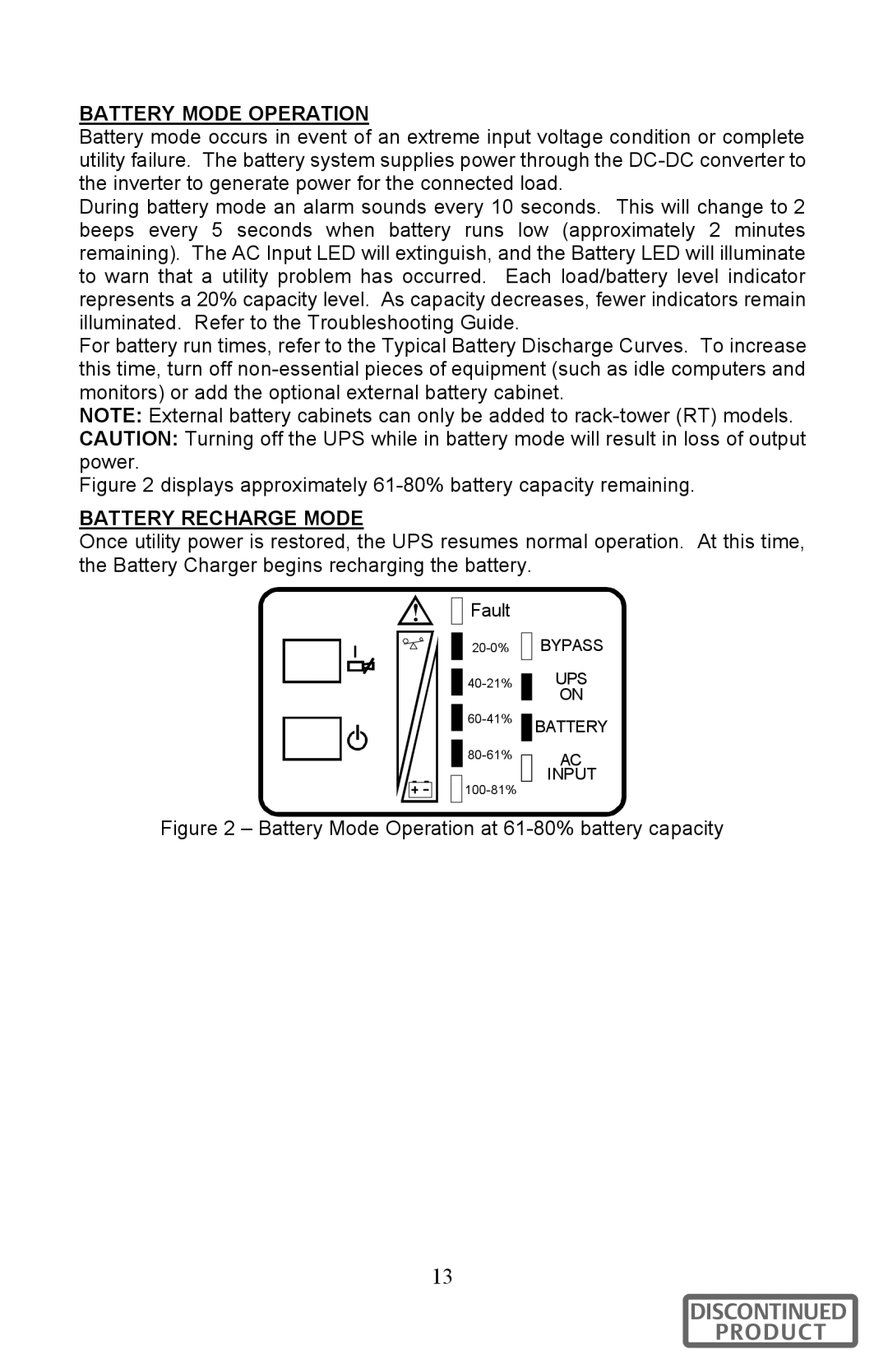 Liebert 700-3000 VA user manual Battery Mode Operation, Battery Recharge Mode 