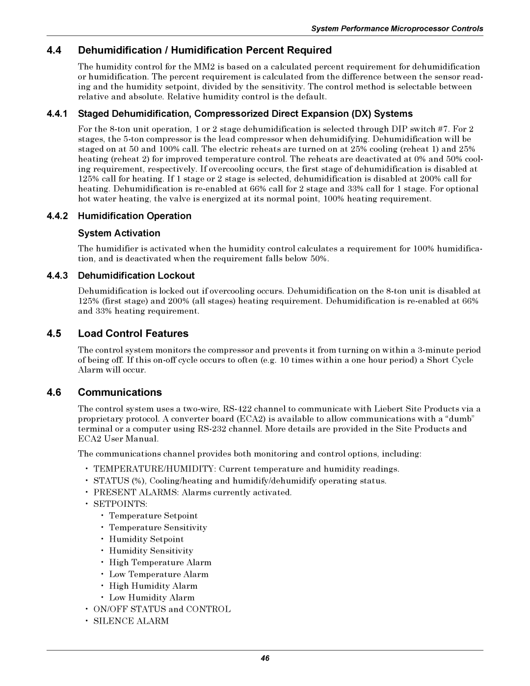 Liebert 8 Tons, 50 & 60Hz Dehumidification / Humidification Percent Required, Load Control Features, Communications 