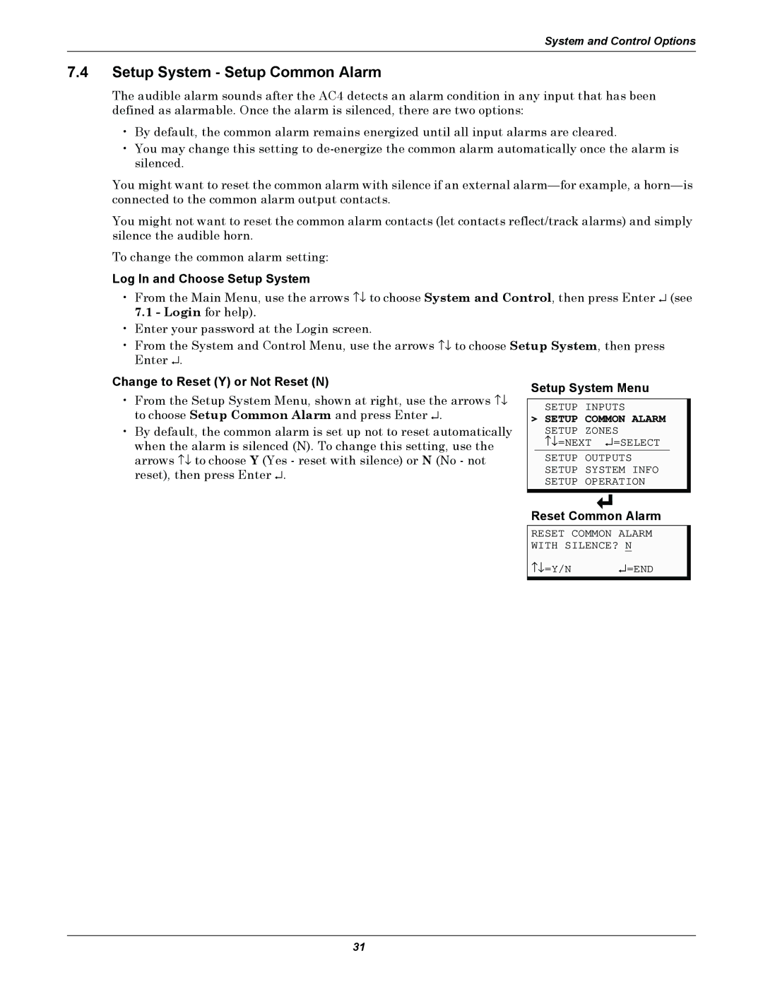 Liebert AC4 user manual Setup System Setup Common Alarm, Change to Reset Y or Not Reset N, Reset Common Alarm 