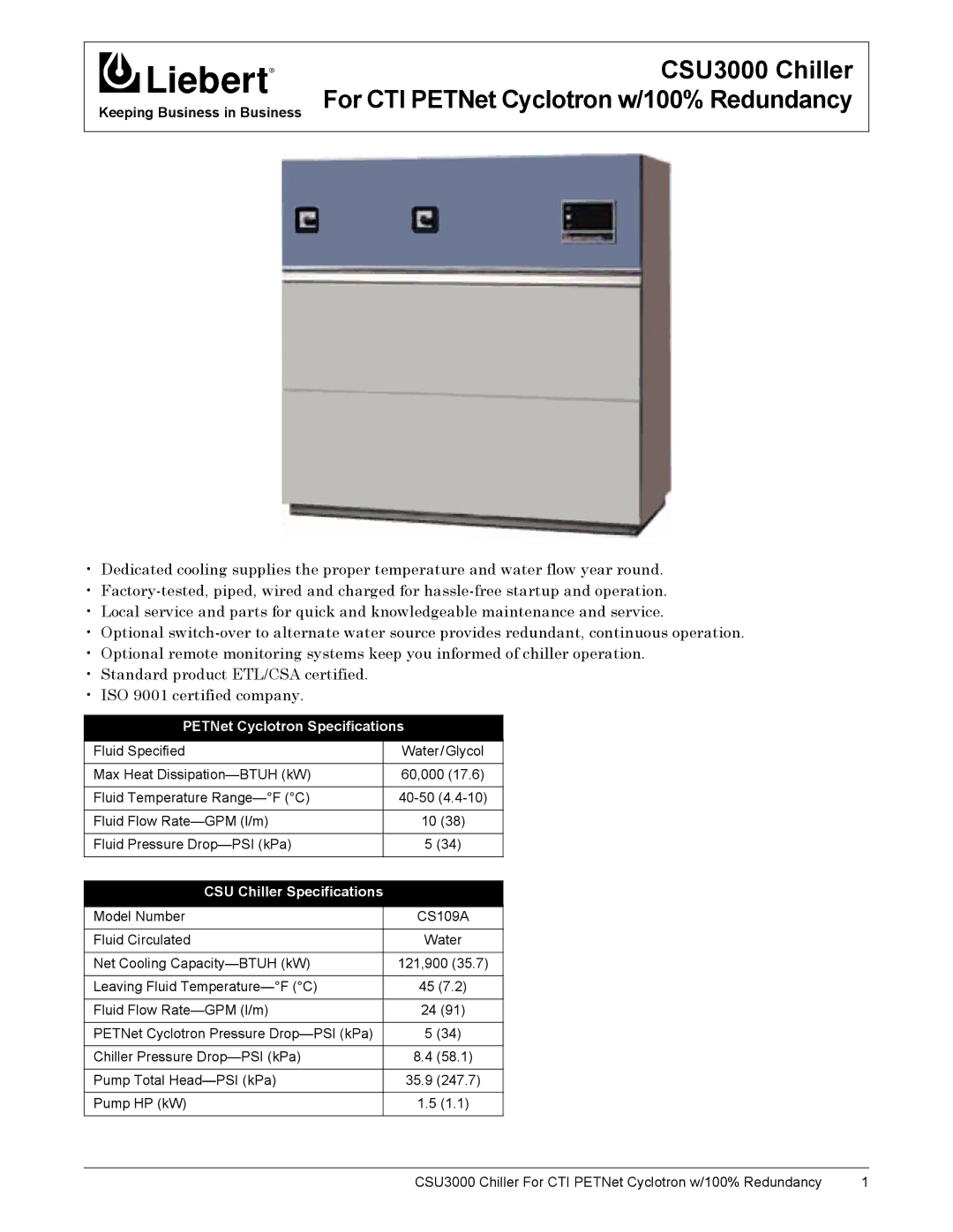 Liebert CSU3000 specifications PETNet Cyclotron Specifications, CSU Chiller Specifications 