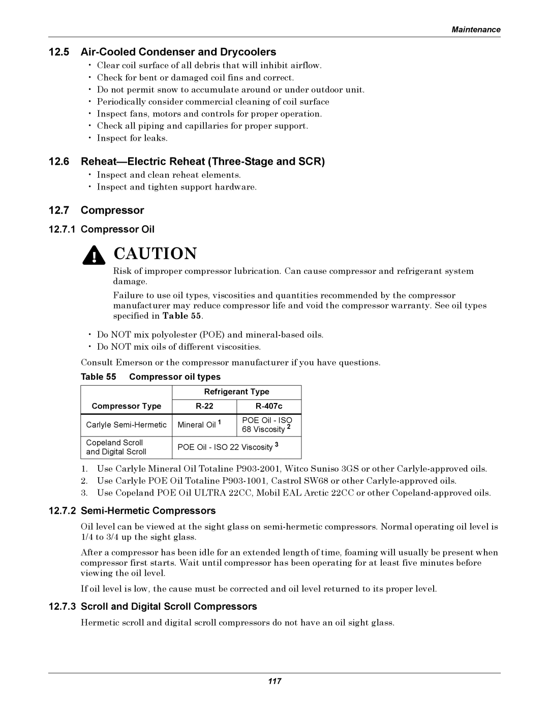 Liebert DS user manual Air-Cooled Condenser and Drycoolers, Reheat-Electric Reheat Three-Stage and SCR, Compressor 