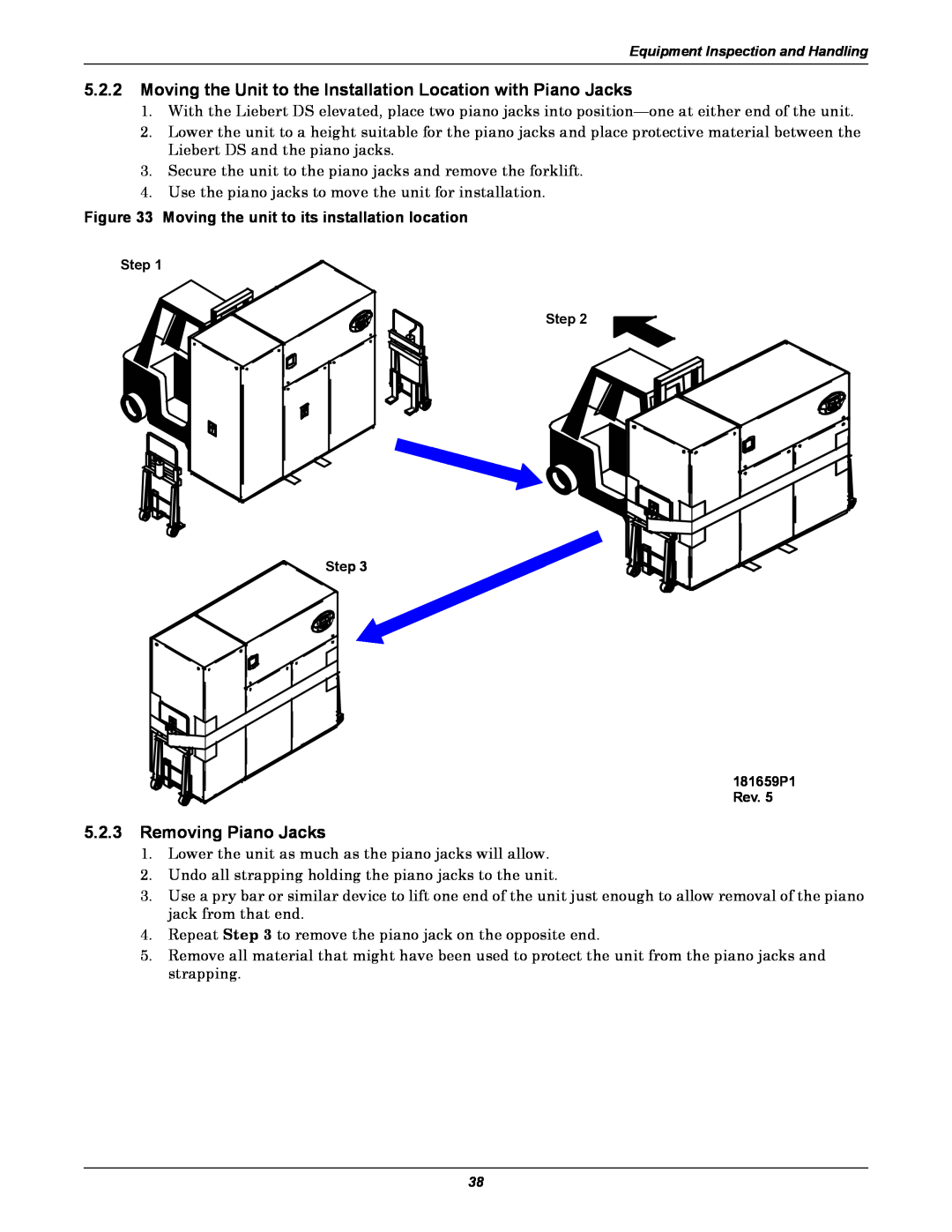 Liebert DS user manual Moving the Unit to the Installation Location with Piano Jacks, Removing Piano Jacks 