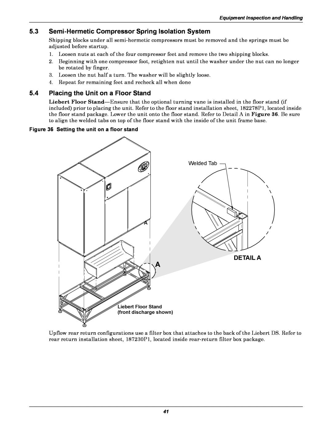Liebert DS user manual Semi-Hermetic Compressor Spring Isolation System, Placing the Unit on a Floor Stand, Detail A 