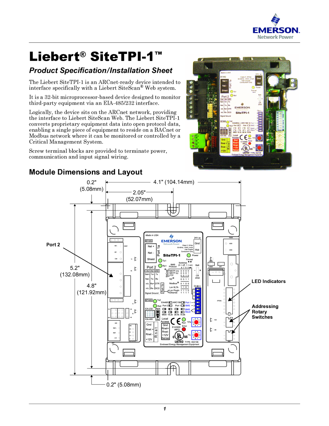 Liebert EIA-485/232 dimensions Port, LED Indicators Addressing Rotary Switches 