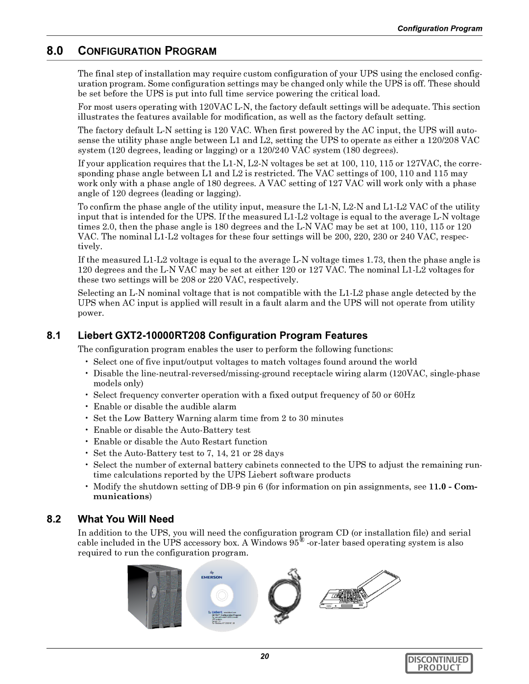 Liebert user manual Liebert GXT2-10000RT208 Configuration Program Features, What You Will Need 