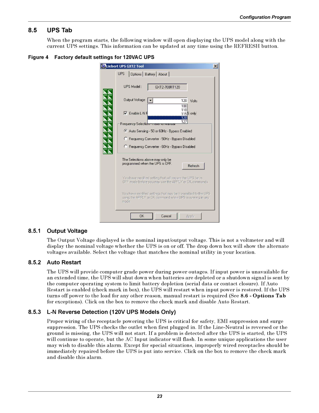 Liebert GXT2-6000 RT208 user manual UPS Tab, Output Voltage, Auto Restart, N Reverse Detection 120V UPS Models Only 