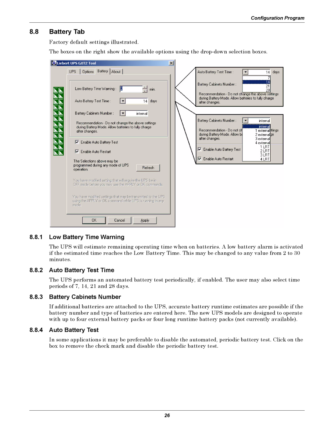 Liebert GXT2-6000 RT208 user manual Battery Tab, Low Battery Time Warning, Auto Battery Test Time, Battery Cabinets Number 