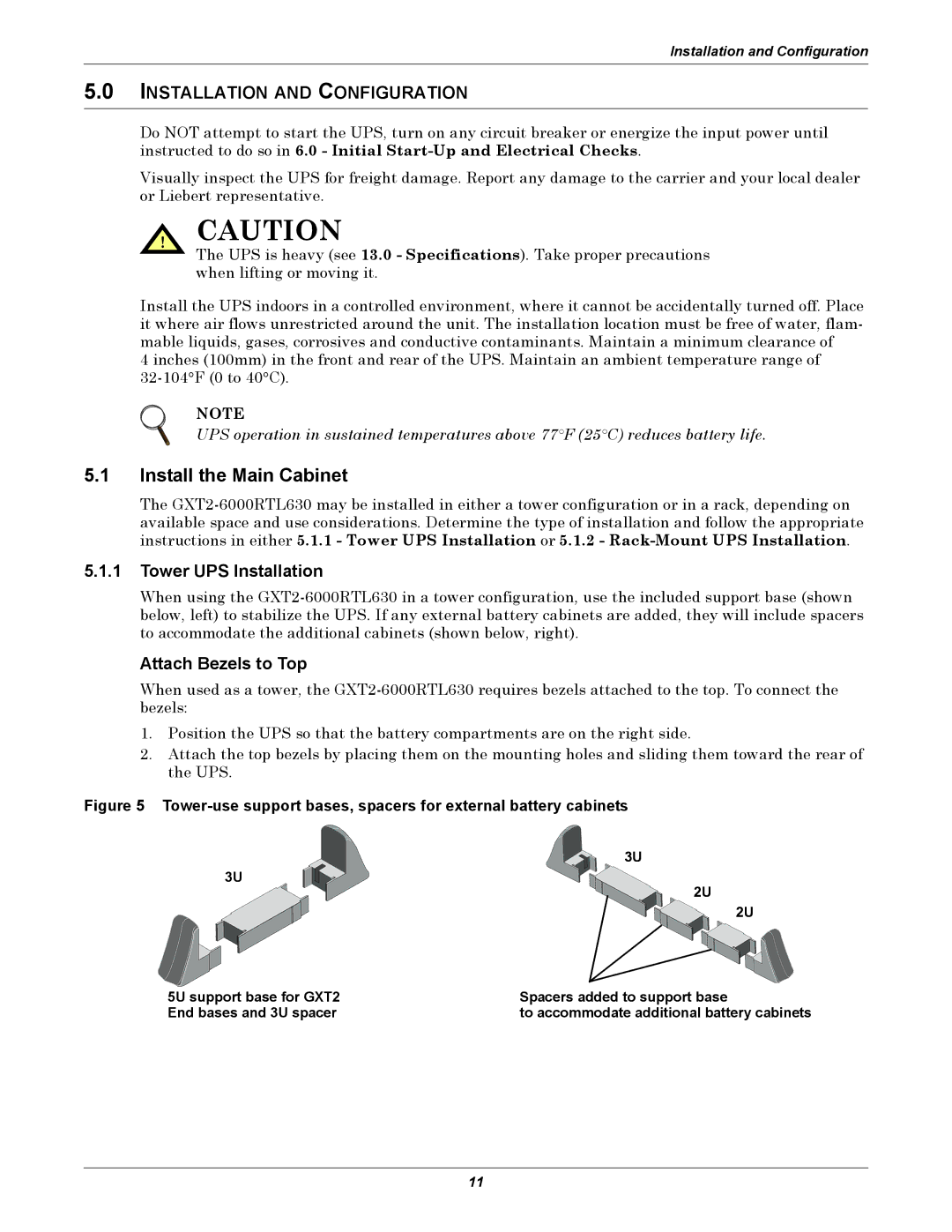 Liebert GXT2-6000RTL630 user manual Install the Main Cabinet, Installation and Configuration, Tower UPS Installation 