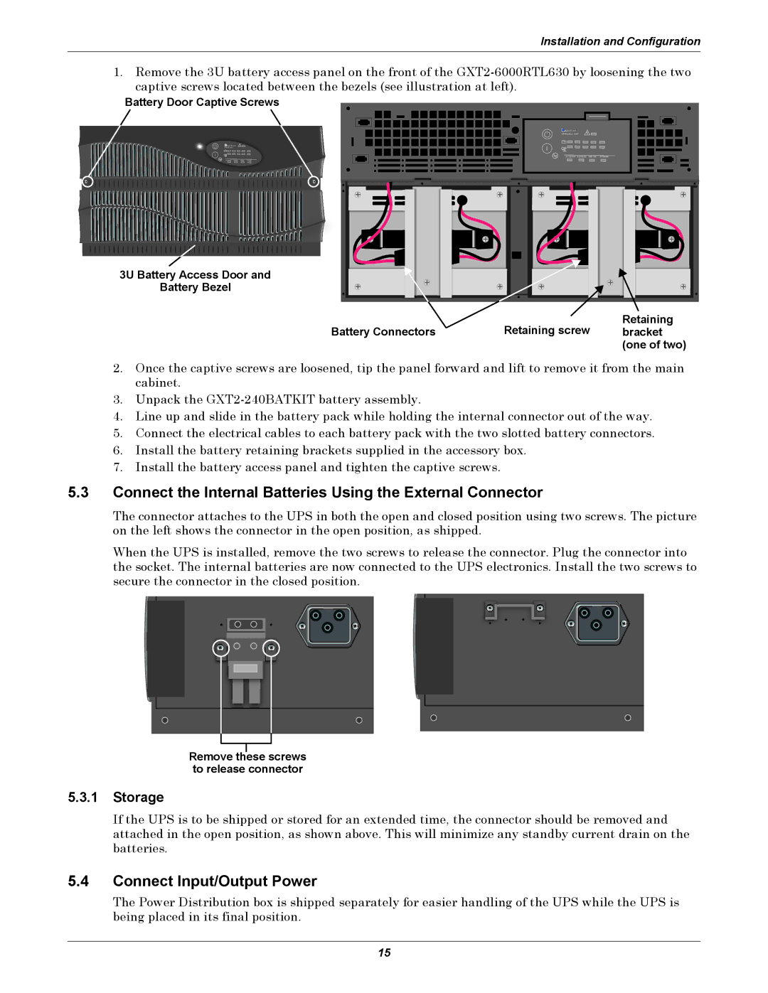 Liebert GXT2-6000RTL630 Connect the Internal Batteries Using the External Connector, Connect Input/Output Power, Storage 