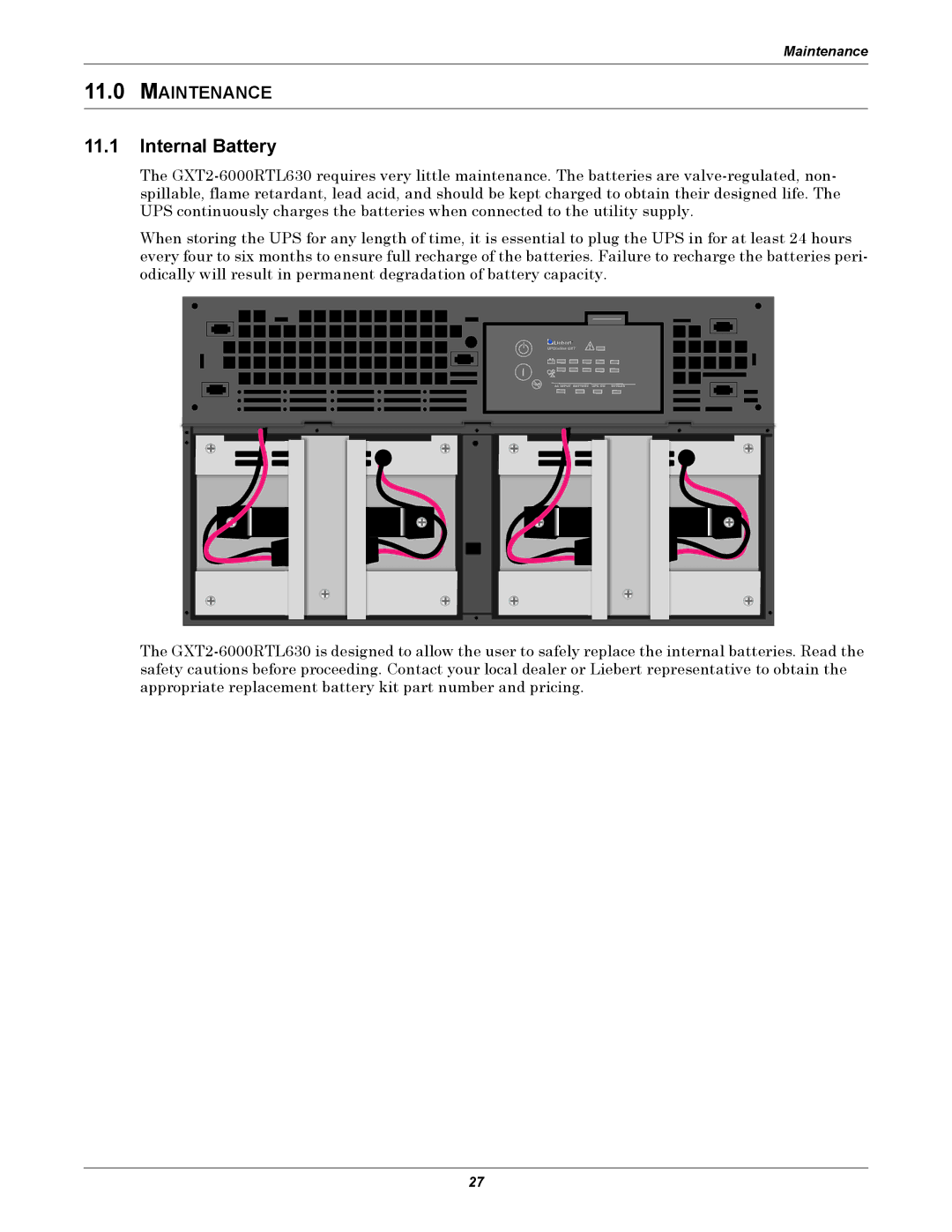 Liebert GXT2-6000RTL630 user manual Internal Battery, Maintenance 