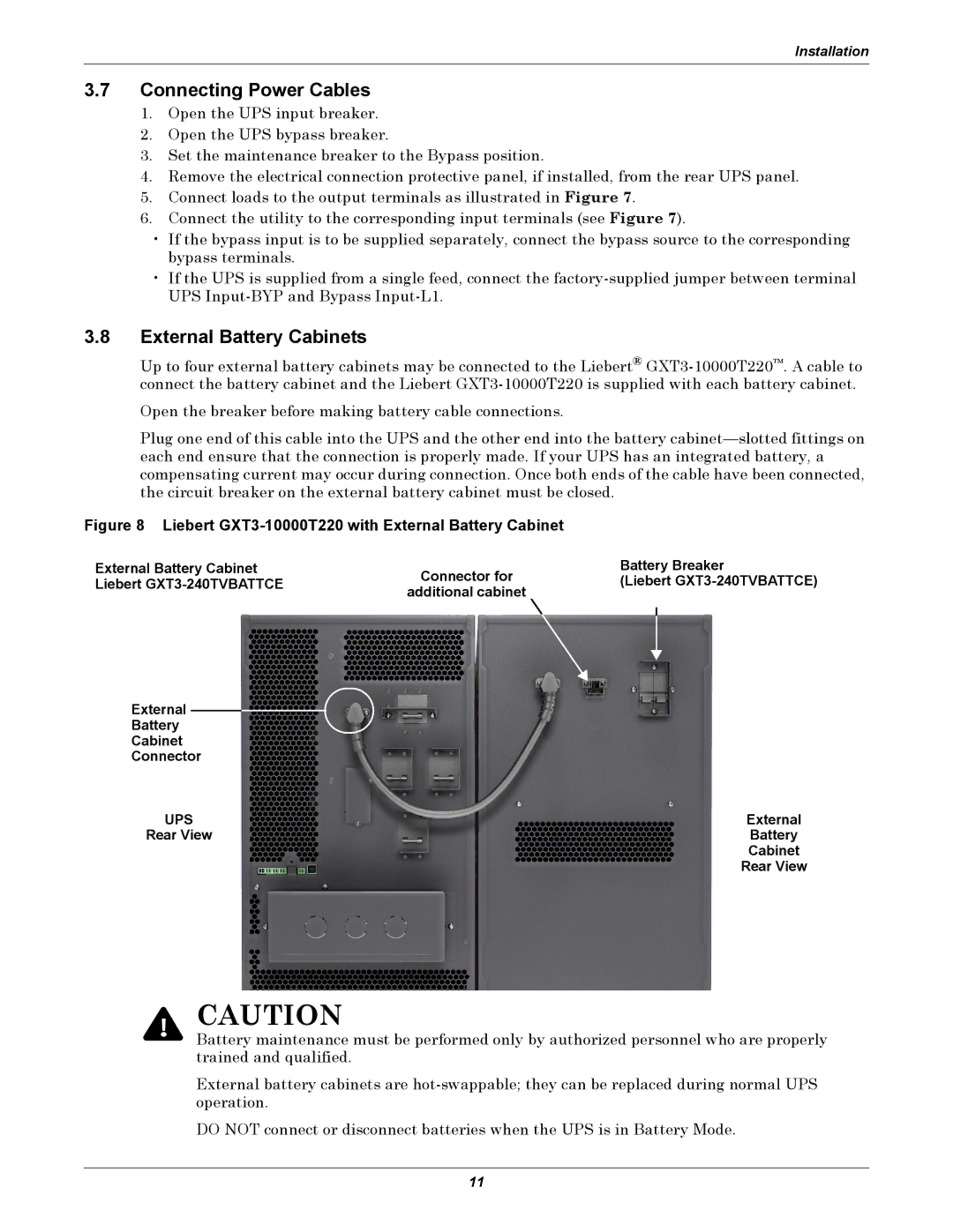 Liebert GXT3-10000T220 user manual Connecting Power Cables, External Battery Cabinets 