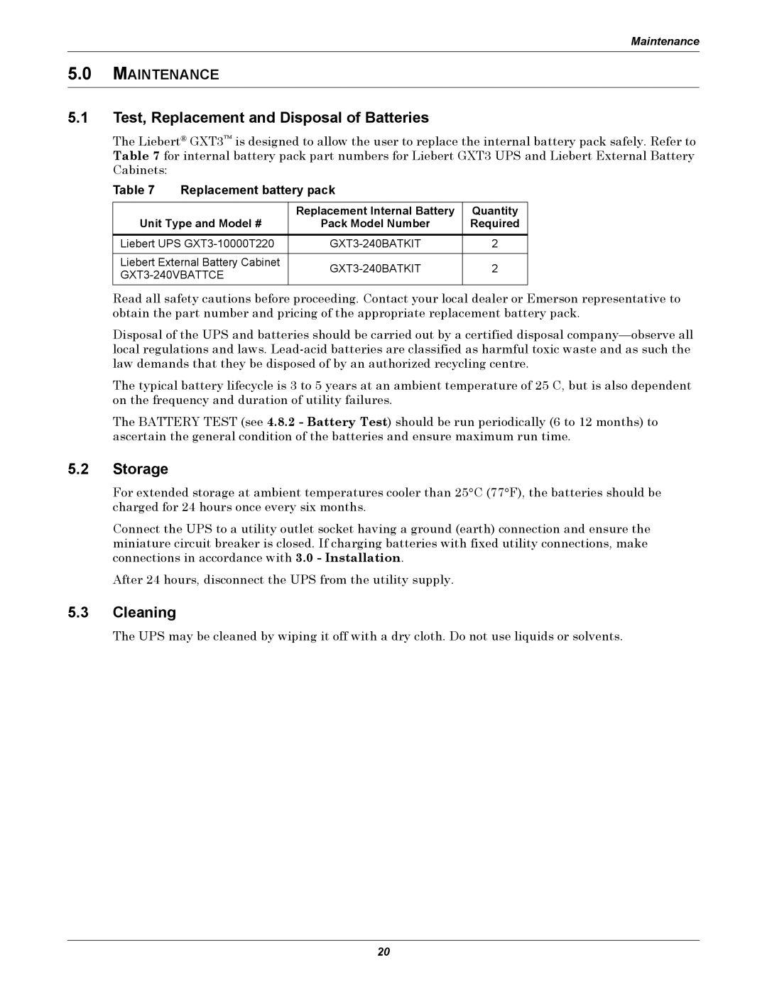 Liebert GXT3-10000T220 user manual Test, Replacement and Disposal of Batteries, Storage, Cleaning, Maintenance 