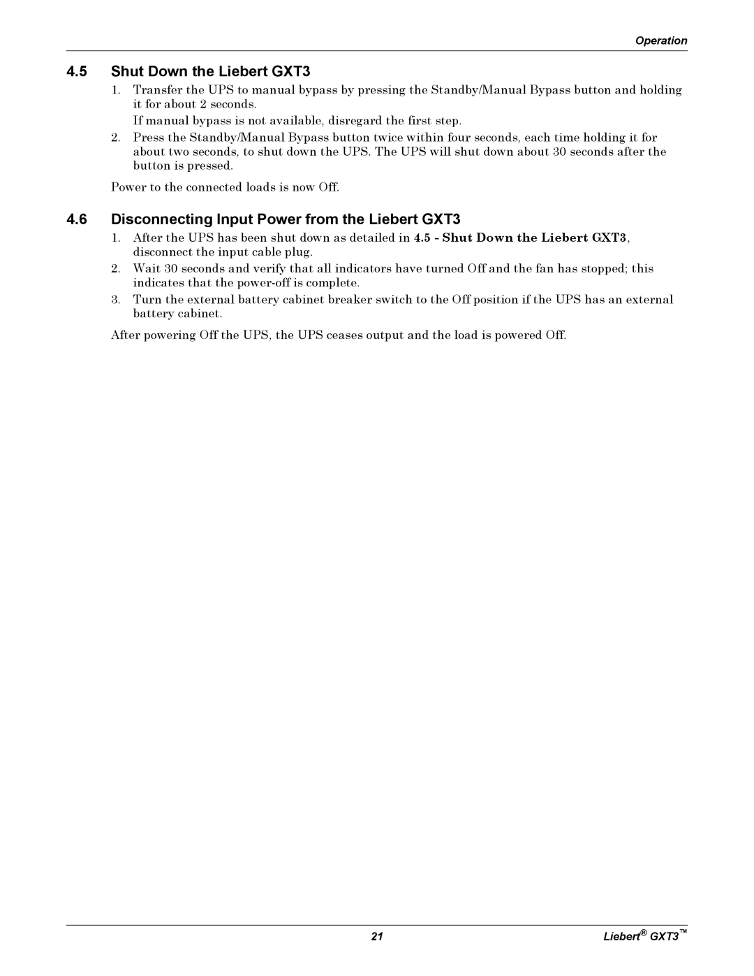 Liebert 700VA, 3000VA user manual Shut Down the Liebert GXT3, Disconnecting Input Power from the Liebert GXT3 