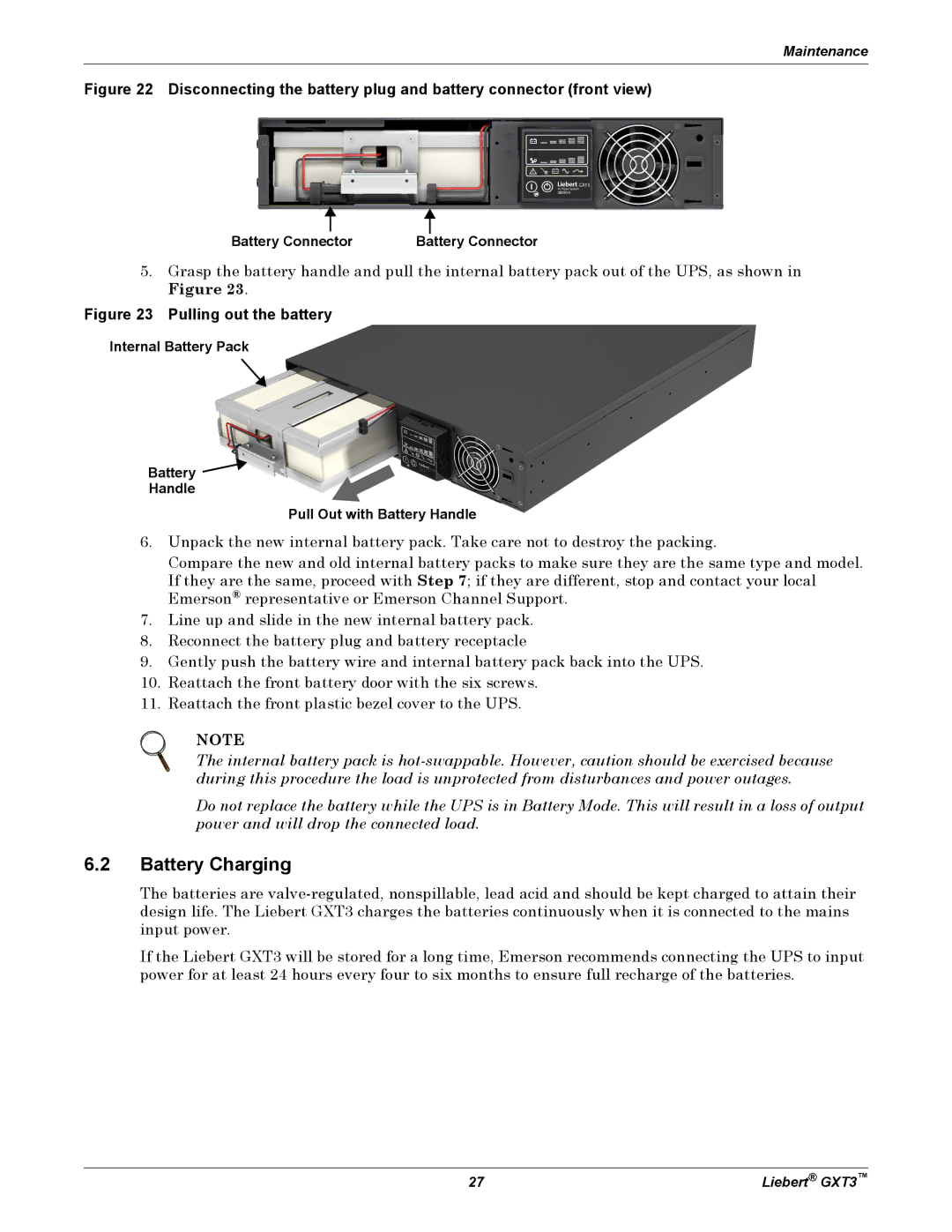 Liebert GXT3, 700VA, 3000VA Battery Charging, Battery Connector, Internal Battery Pack Handle Pull Out with Battery Handle 