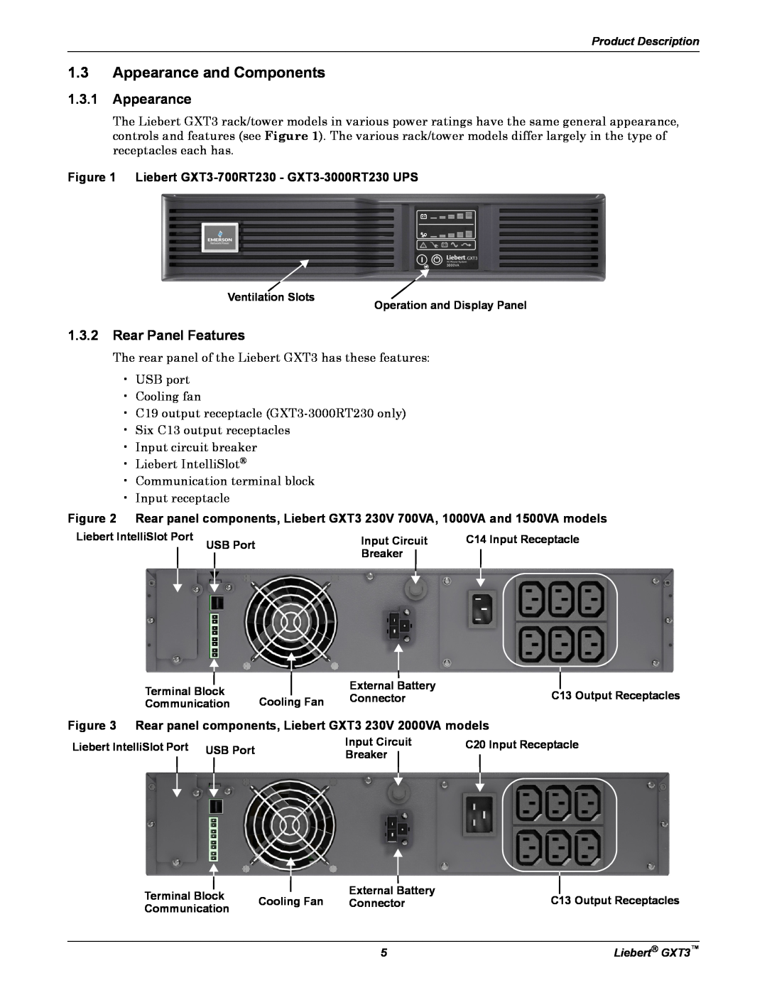 Liebert 3000VA, 700VA user manual Appearance and Components, Rear Panel Features, Liebert GXT3-700RT230 - GXT3-3000RT230 UPS 