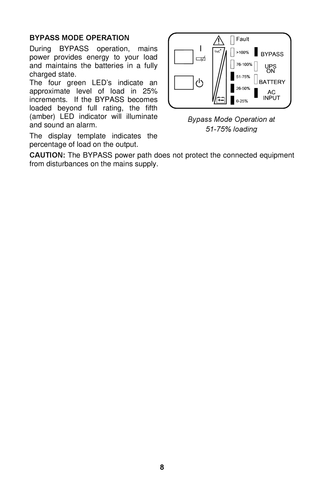 Liebert GXTTM user manual Bypass Mode Operation 