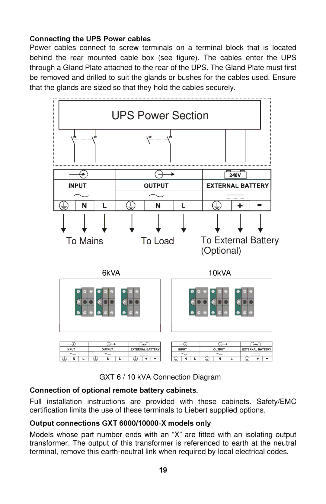 Liebert GXTTM user manual Connecting the UPS Power cables, Connection of optional remote battery cabinets 