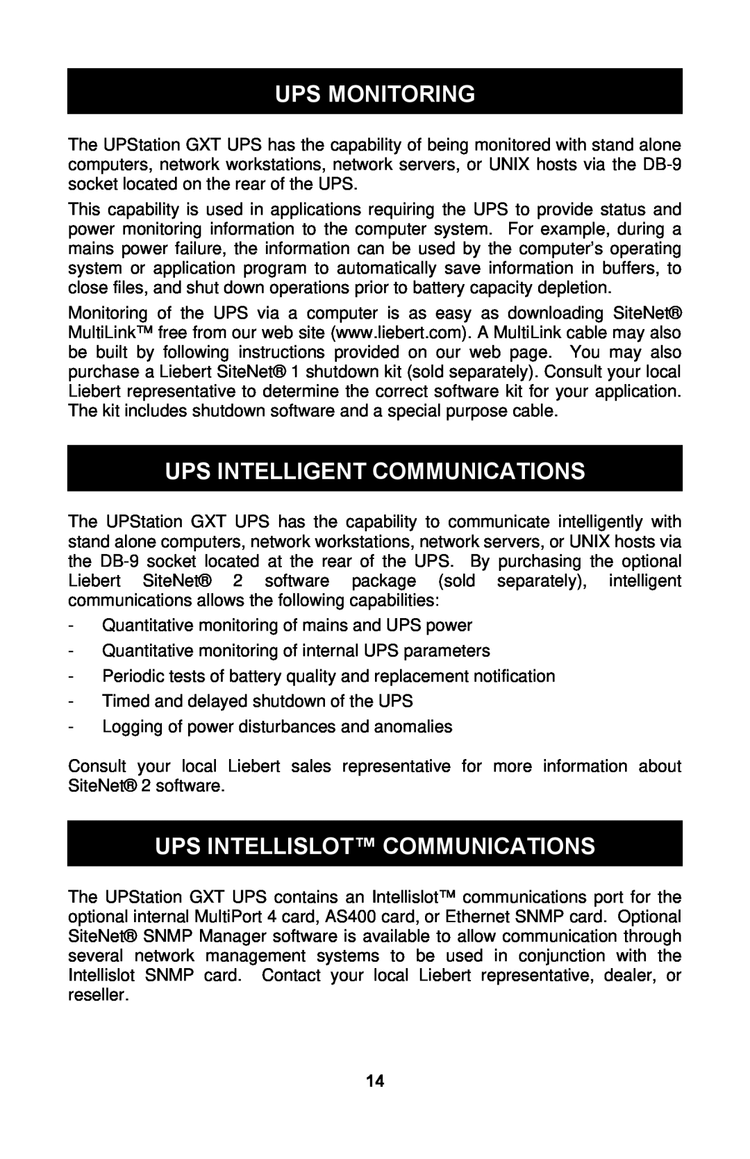 Liebert GXTTM user manual Ups Monitoring, Ups Intelligent Communications, Ups Intellislot Communications 