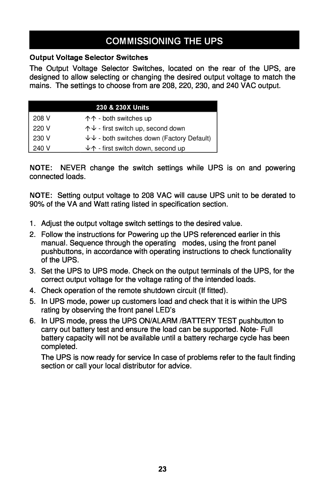 Liebert GXTTM user manual Commissioning The Ups, Output Voltage Selector Switches 