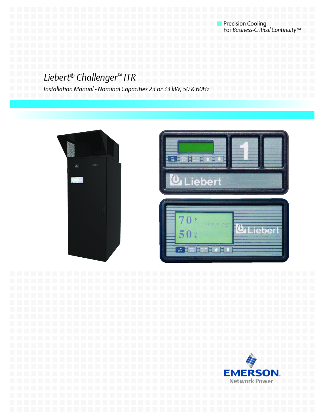 Liebert installation manual Liebert Challenger ITR 