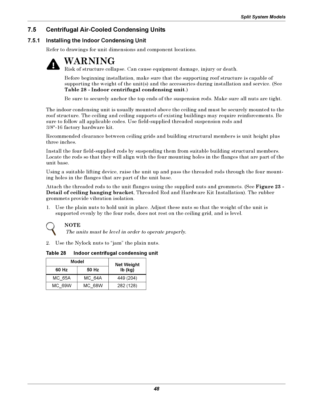 Liebert ITR installation manual Centrifugal Air-Cooled Condensing Units, Installing the Indoor Condensing Unit, MC69W MC68W 