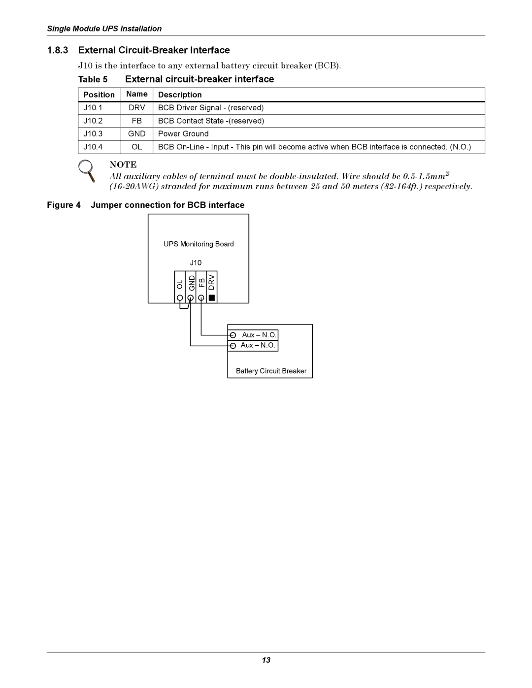 Liebert NX UPS System user manual External Circuit-Breaker Interface, Jumper connection for BCB interface 