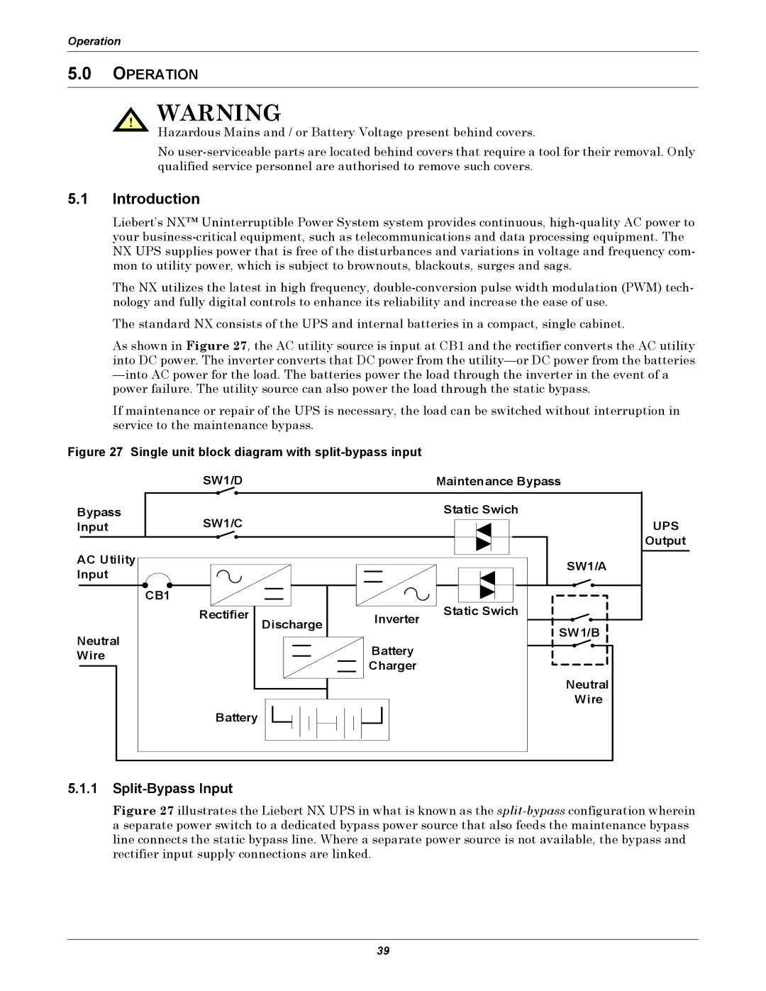 Liebert NX UPS System user manual Split-Bypass Input 