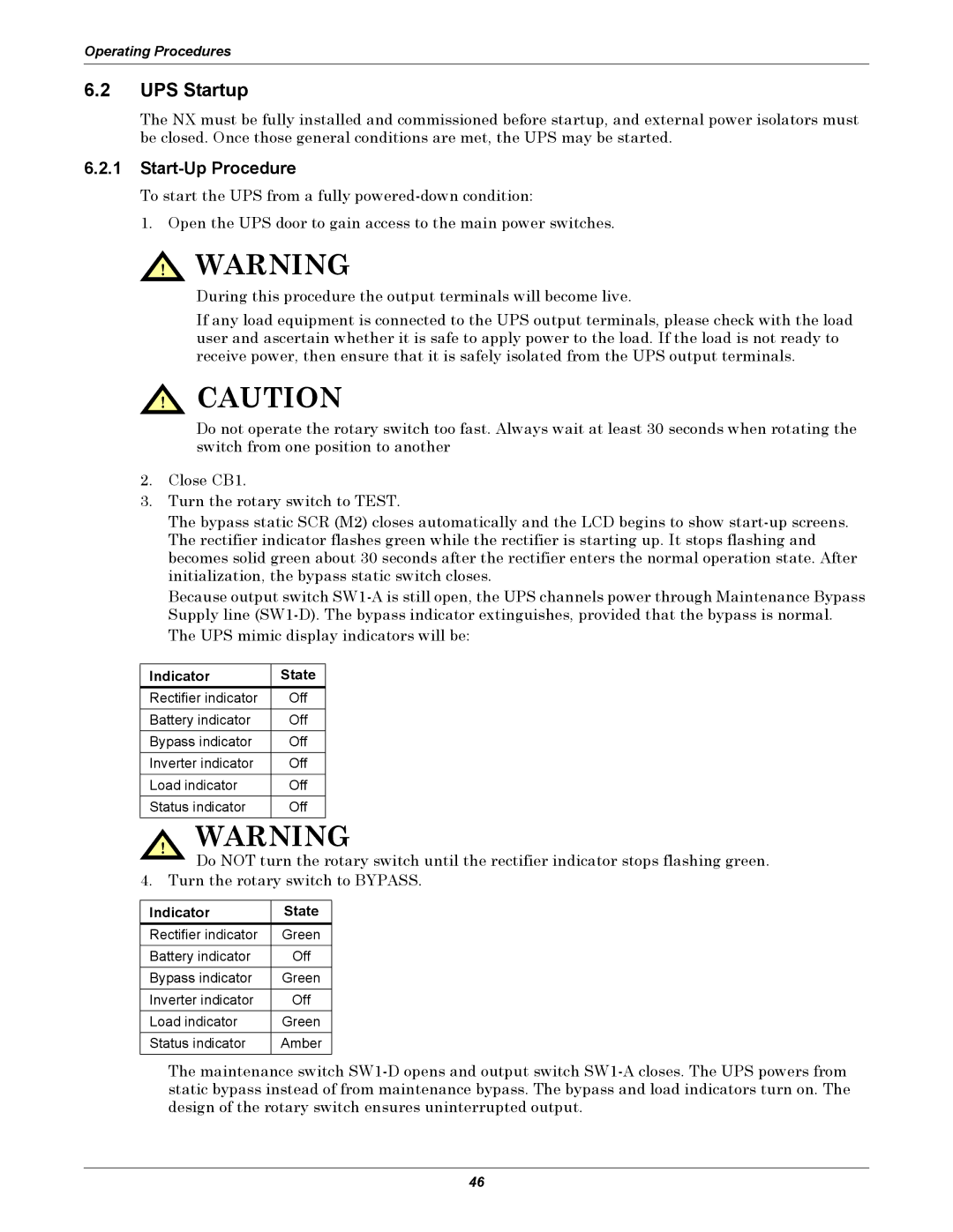 Liebert NX UPS System user manual UPS Startup, Start-Up Procedure, Indicator State 