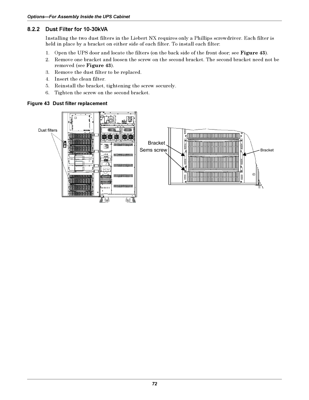 Liebert NX UPS System user manual Dust Filter for 10-30kVA, Dust filter replacement 