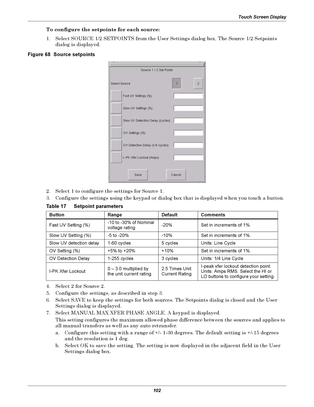 Liebert PDUTM, STS2 manual To configure the setpoints for each source, Setpoint parameters, Button Range Default Comments 