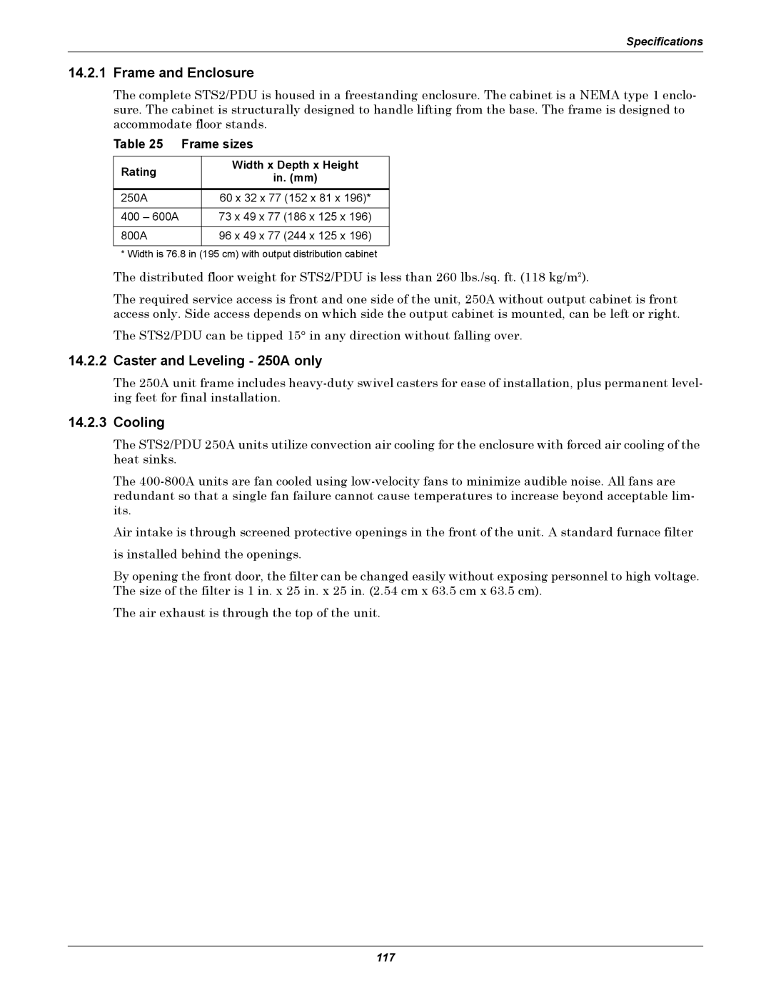 Liebert STS2, PDUTM manual Frame and Enclosure, Caster and Leveling 250A only, Cooling, Frame sizes 