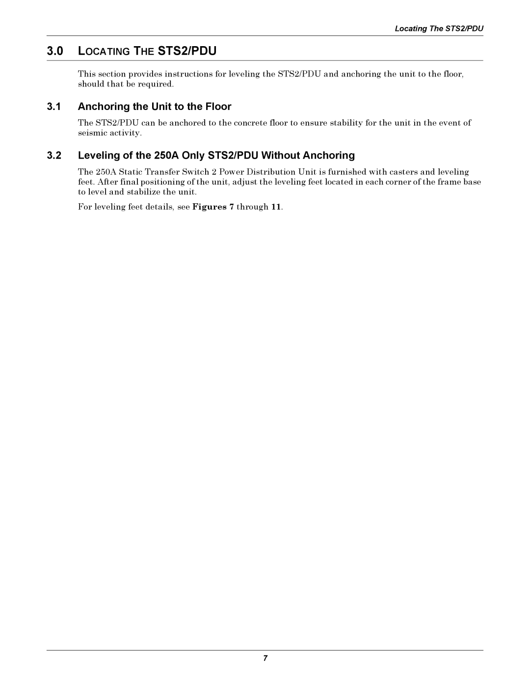 Liebert Anchoring the Unit to the Floor, Leveling of the 250A Only STS2/PDU Without Anchoring, Locating the STS2/PDU 