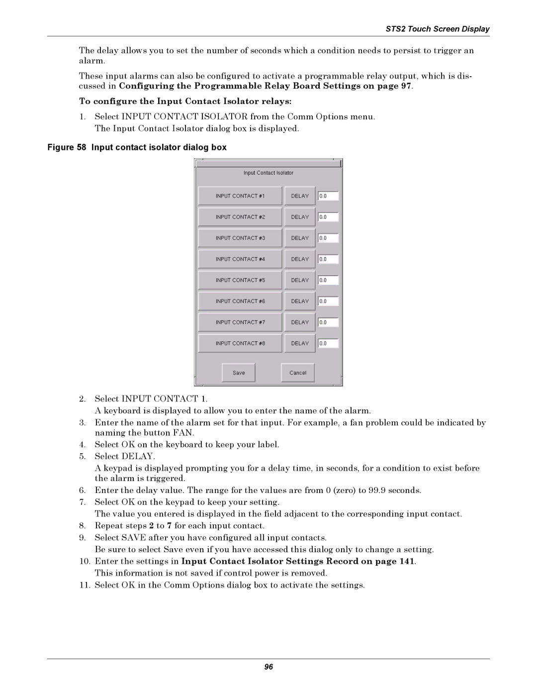 Liebert POWER PROTECTION STATIC TRANSFER SWITCH manual To configure the Input Contact Isolator relays 