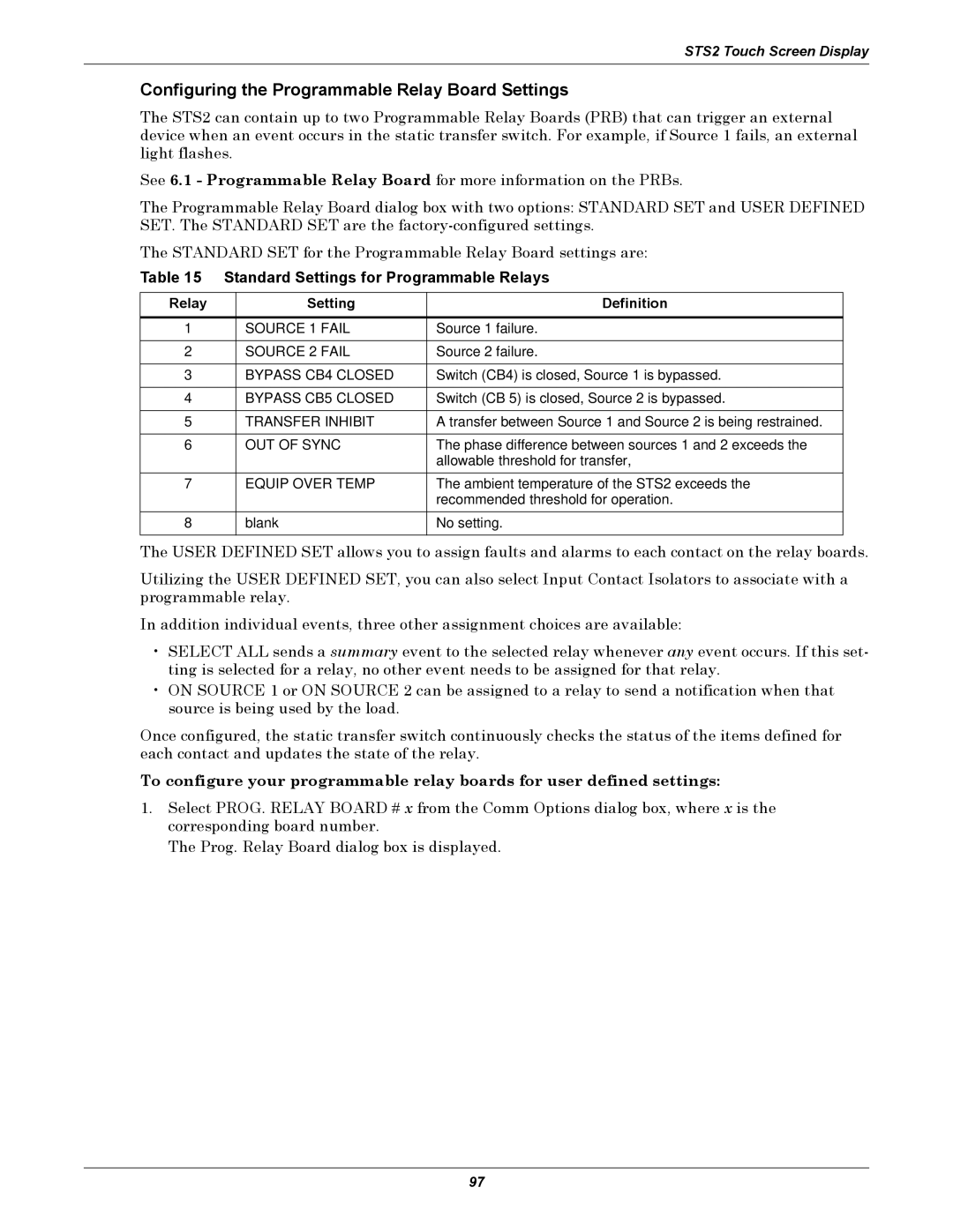 Liebert POWER PROTECTION STATIC TRANSFER SWITCH manual Configuring the Programmable Relay Board Settings 