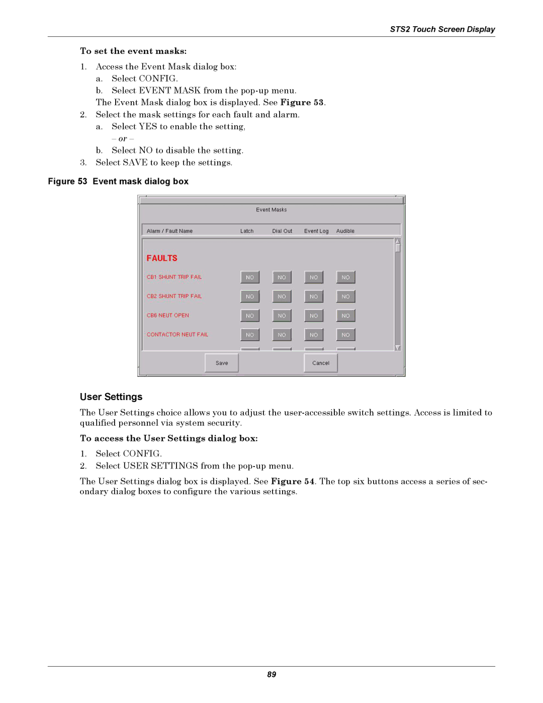 Liebert POWER PROTECTION STATIC TRANSFER SWITCH manual User Settings, To set the event masks 