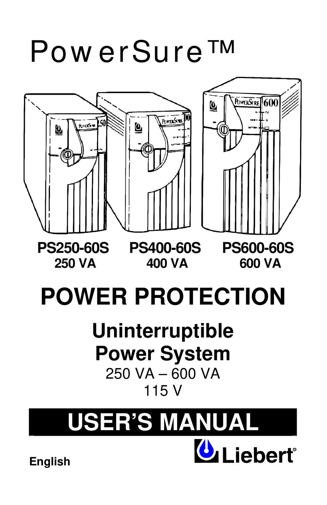 Liebert PS400-60S, PS600-60S, PS250-60S user manual PowerSure 