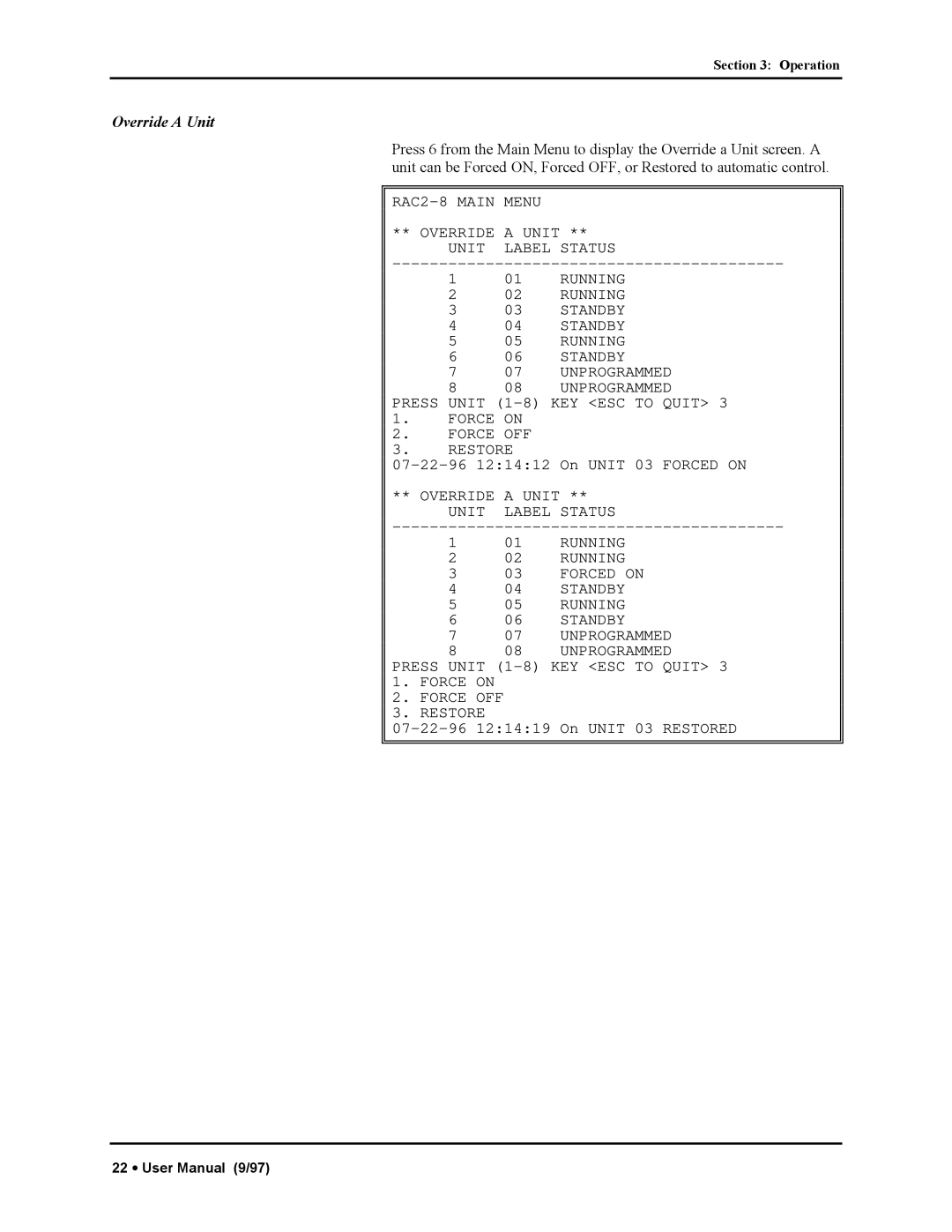 Liebert RAC2-8 manual Override a Unit 