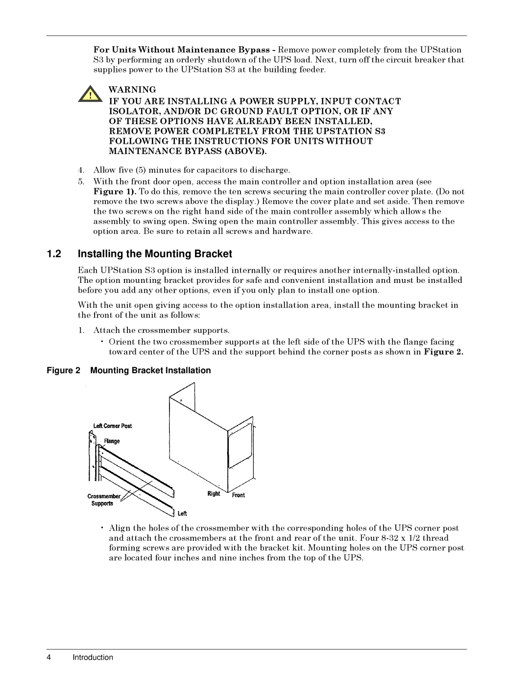 Liebert S3 Options user manual Installing the Mounting Bracket, Éï $OORZýILYHýõèôýPLQXWHVýIRUýFDSDFLWRUVýWRýGLVFKDUJHï 