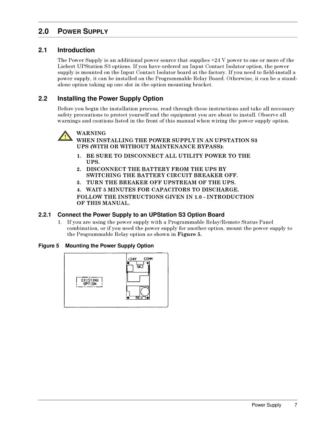 Liebert S3 Options user manual Introduction, Installing the Power Supply Option 