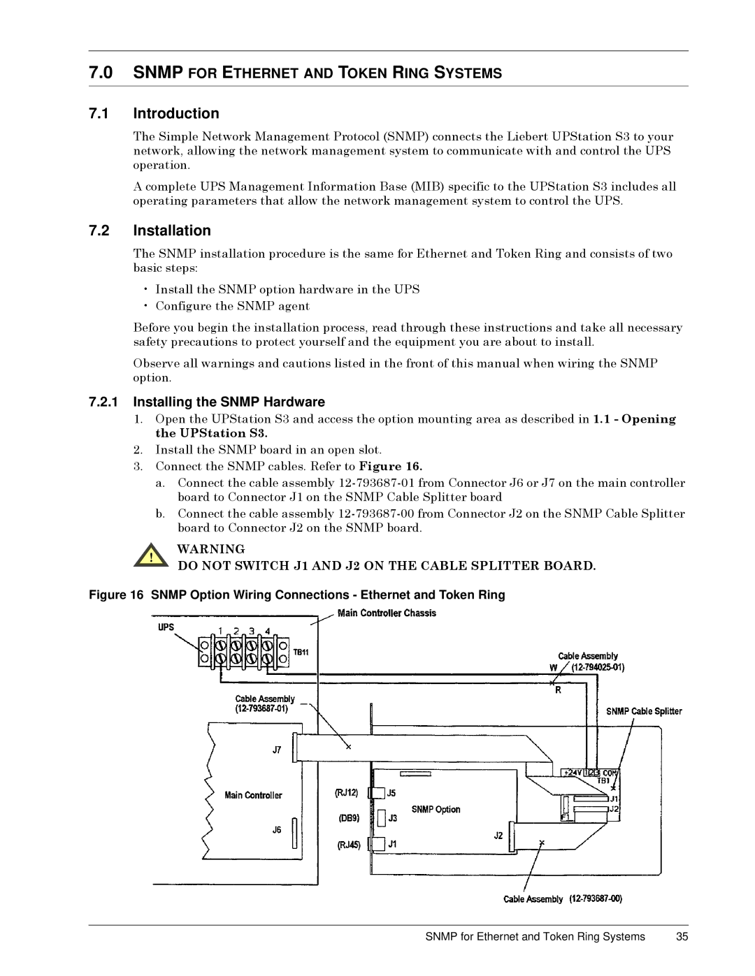 Liebert S3 Options user manual Installation, Installing the Snmp Hardware, RSHUDWLRQï 