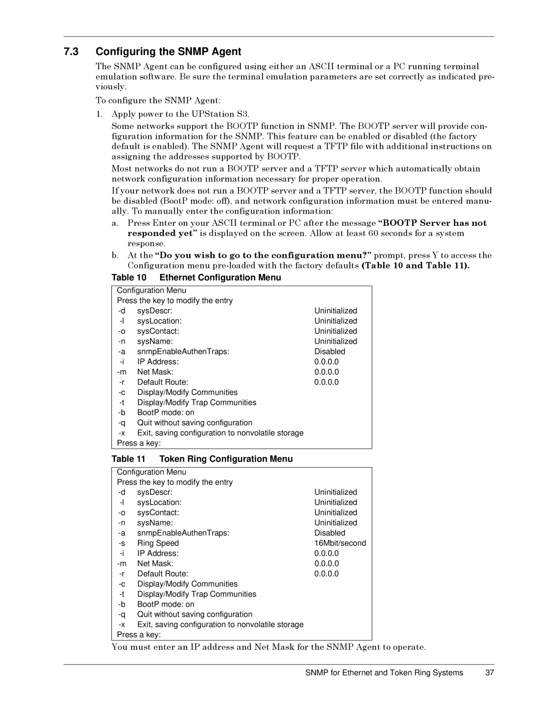 Liebert S3 Options user manual Configuring the Snmp Agent, DOO\ïý7RýPDQXDOO\ýHQWHUýWKHýFRQILJXUDWLRQýLQIRUPDWLRQã 