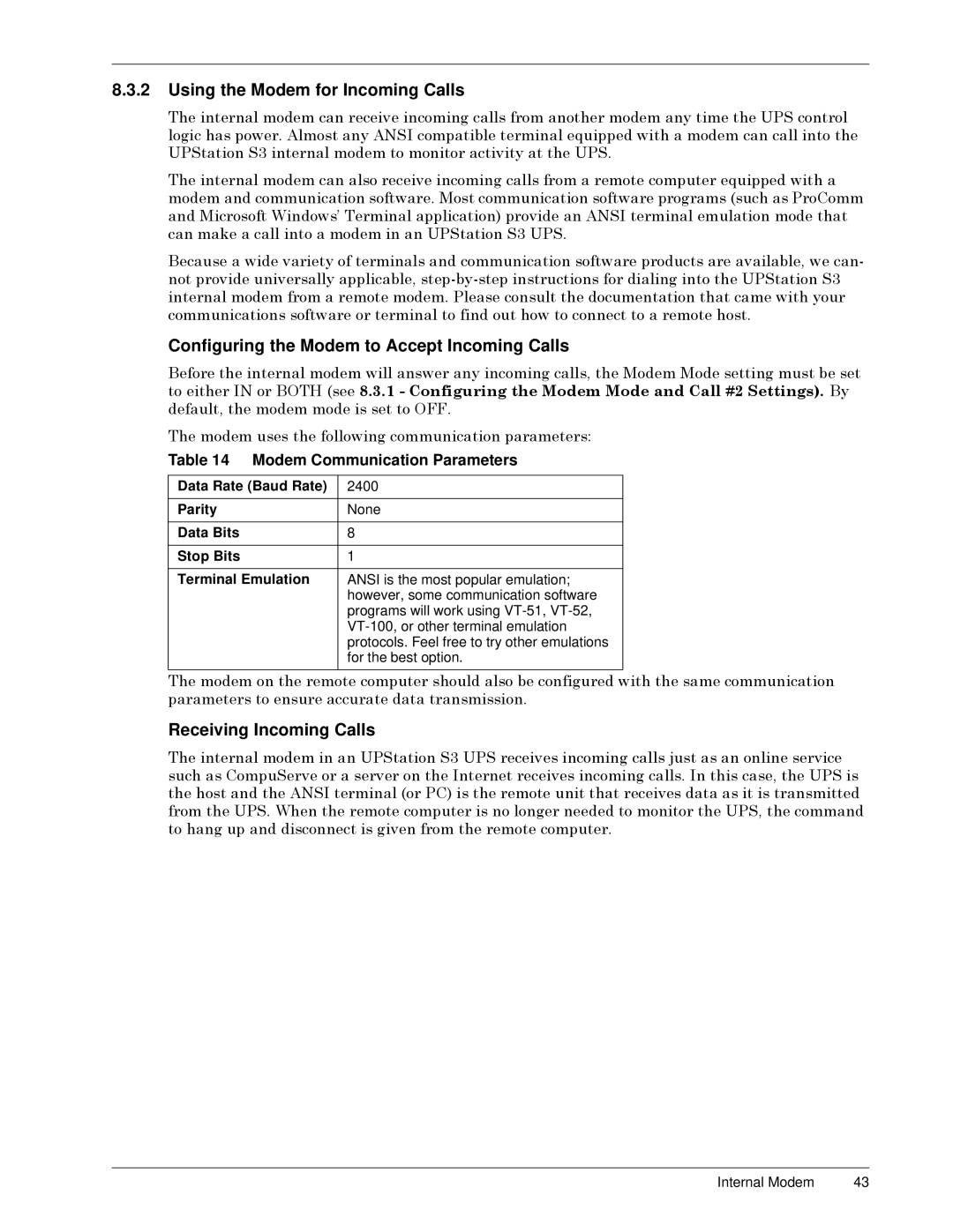 Liebert S3 Options user manual Using the Modem for Incoming Calls, Configuring the Modem to Accept Incoming Calls 